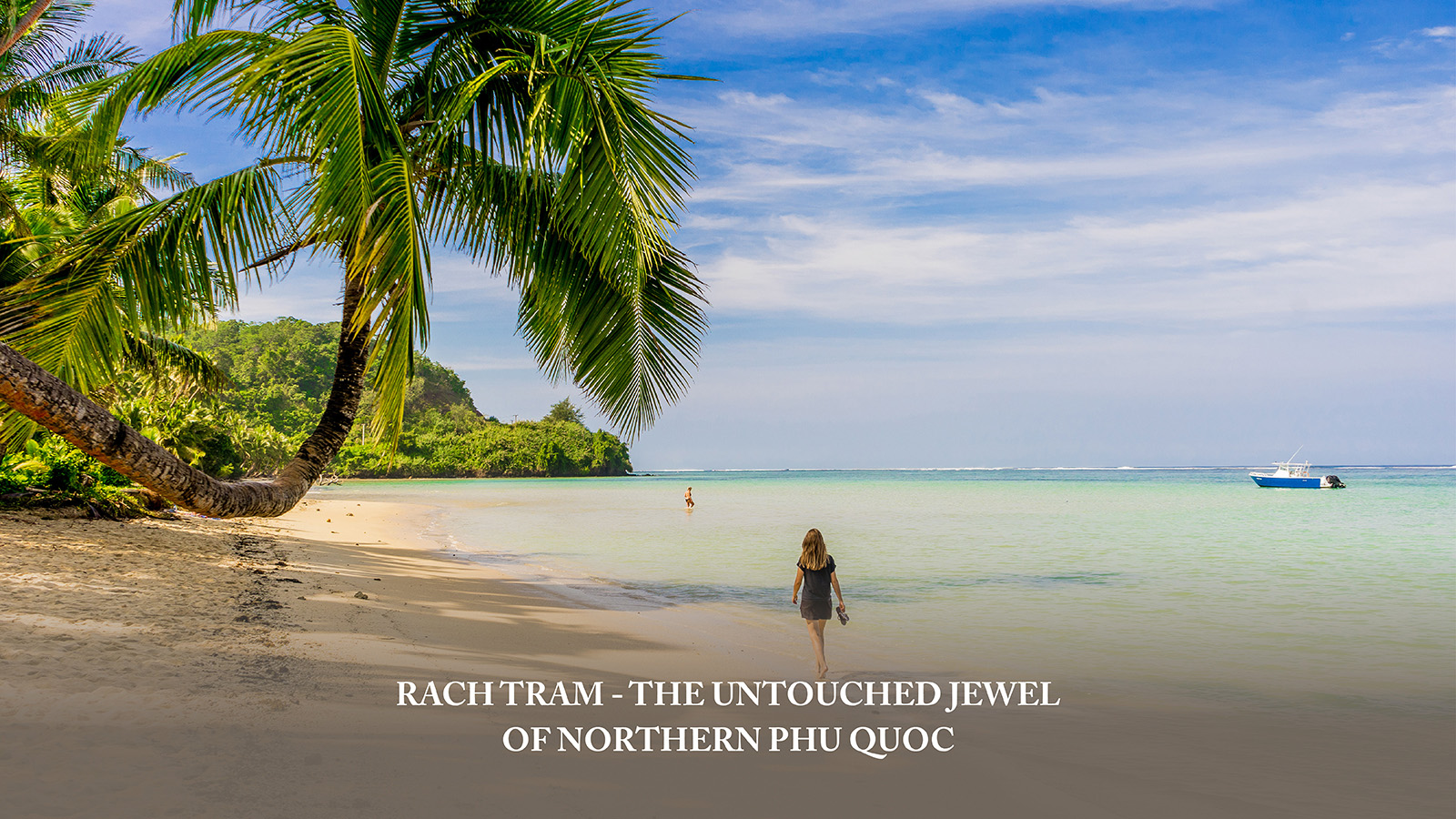 Rach Tram – The Untouched Jewel of Northern Phu Quoc